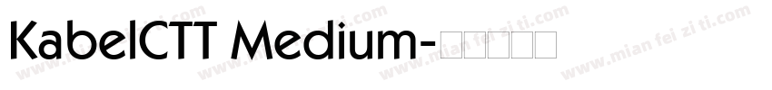 KabelCTT Medium字体转换